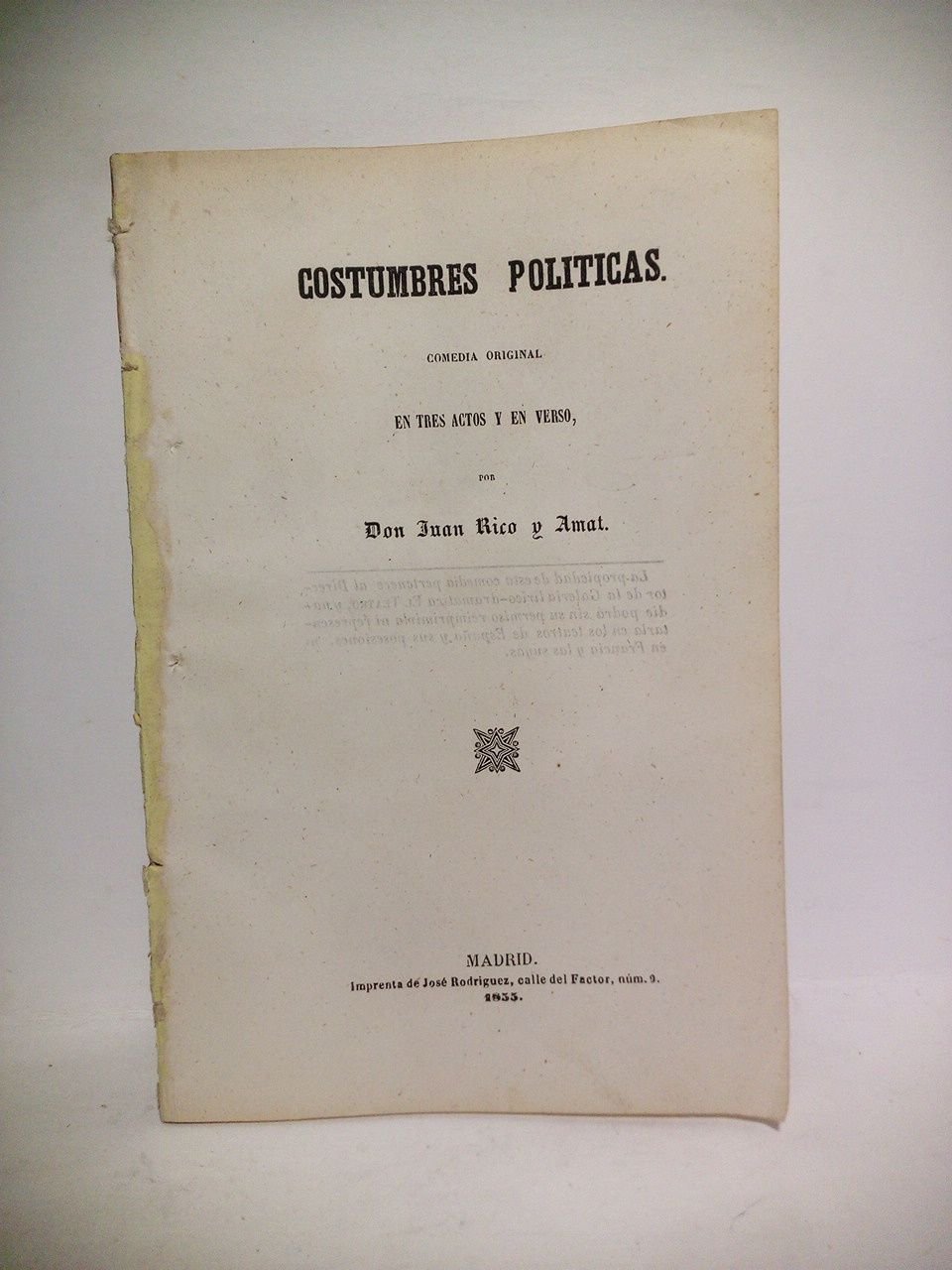 Costumbres políticas. (Comedia original en tres actos y en verso)