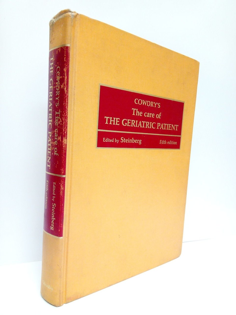 Cowdry's: The care of the Geriatric Patient / Edited by …