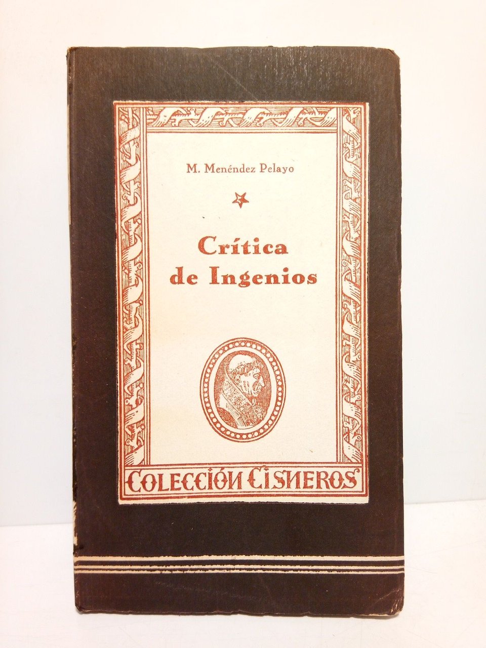 Crítica de ingenios / Selección y nota preliminar de Pablo …