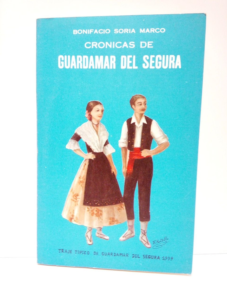 Crónicas de Guardamar del Segura