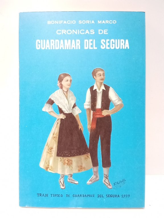 Crónicas de Guardamar del Segura