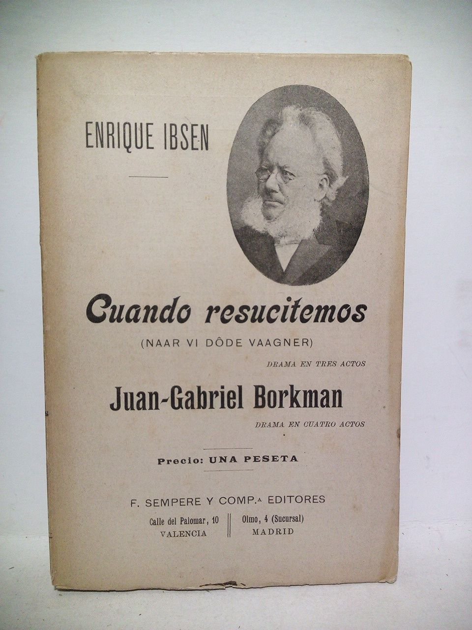 Cuando resucitemos ("Noor vi dôde vaagner" / Drama en tres …