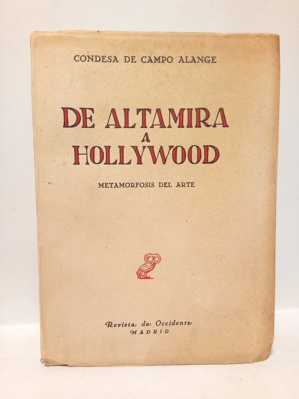 De Altamira a Hollywood: Metamorfosis del arte