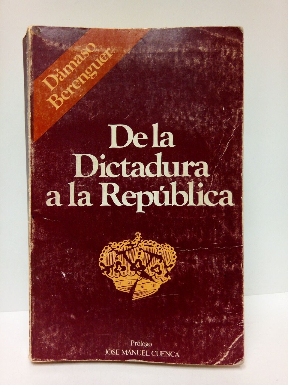 De la Dictadura a la República / Prólogo, "Las memorias …