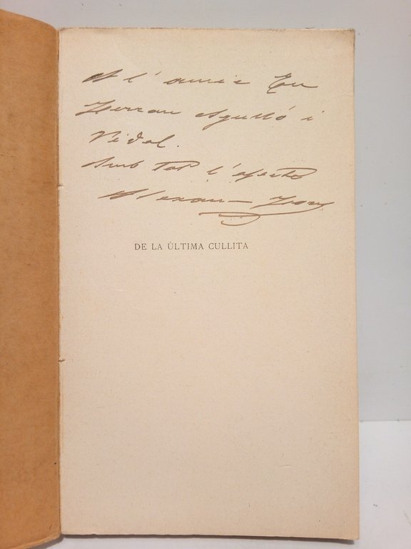 De la ultima cullita / Prefaci de LLuís Via
