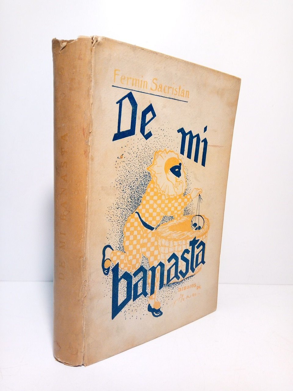 De mi banasta. [relatos satíricos]