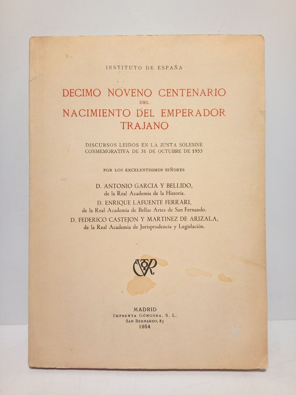 Décimo noveno Centenario del nacimiento del Emperador Trajano ( Instituto …