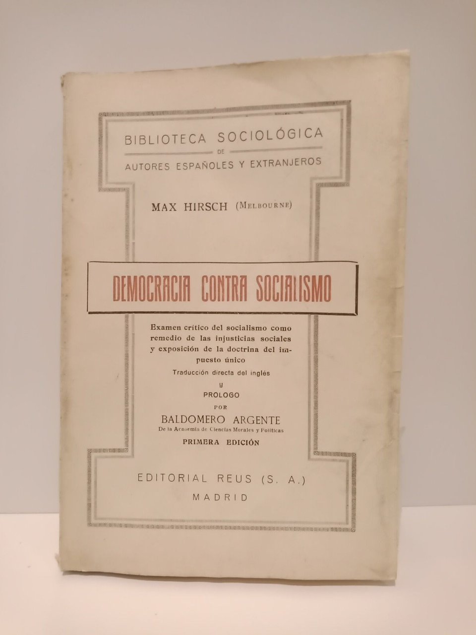 Democracia contra socialismo: Examen crítico del socialismo como remedio de … | Immagine principale