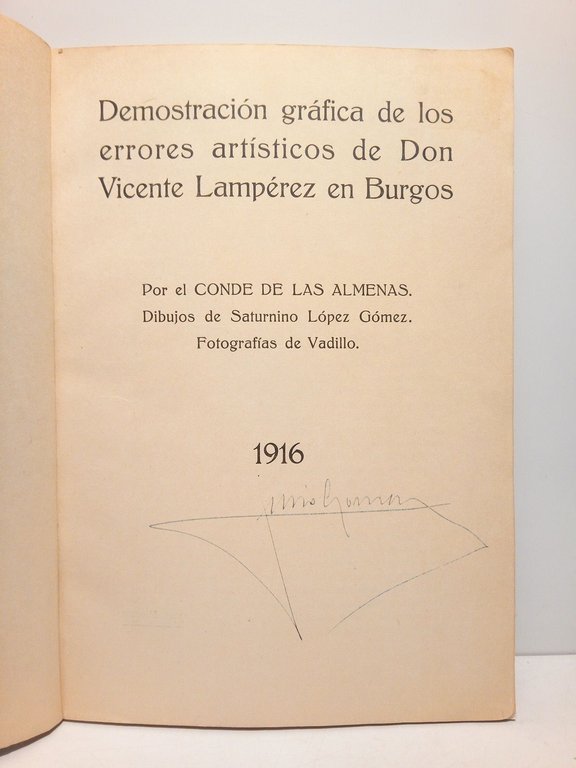 Demostración gráfica de los errores artísticos de Don Vicente Lampérez …