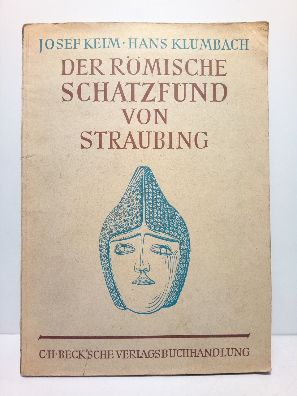 Der Römische Schatzfund von Straubing / Fundbericht von Joseff Keim; …