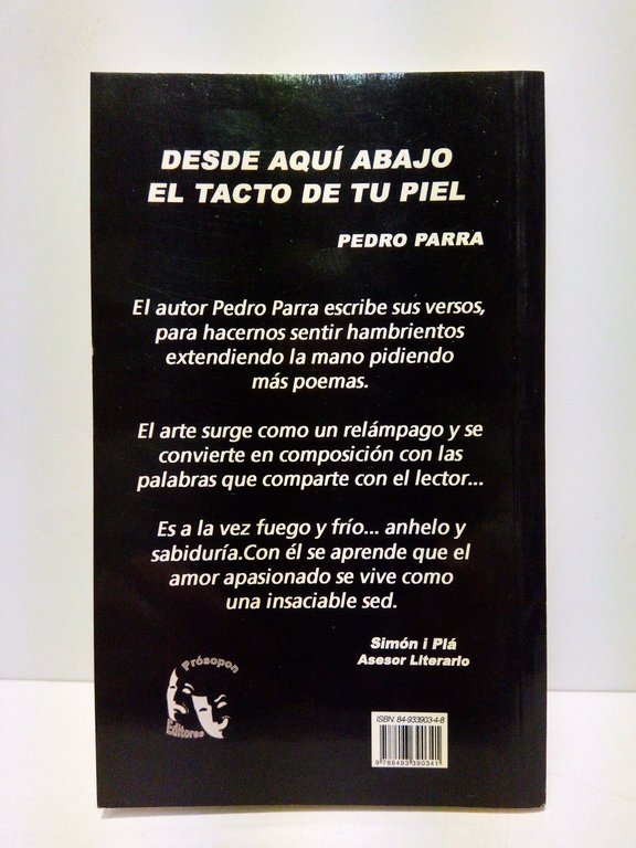 Desde aquí abajo el tacto de tu piel [Poemas]