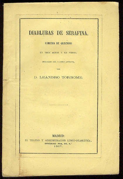 Diabluras de Serafina. (Comedia de gracioso en tres actos y …