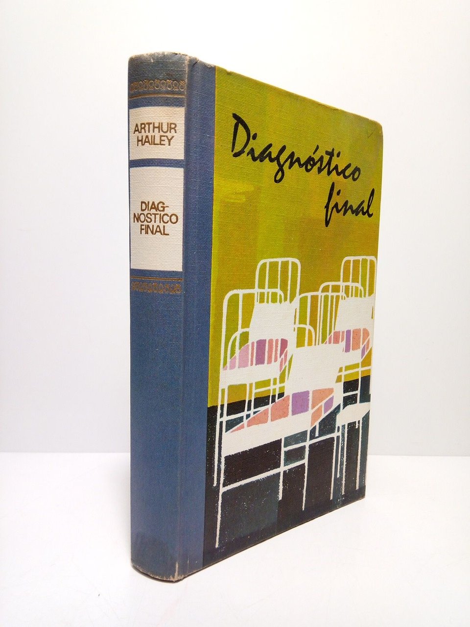 Diagnóstico final / Traducción de J. Ferrer Aleu; cubierta de …
