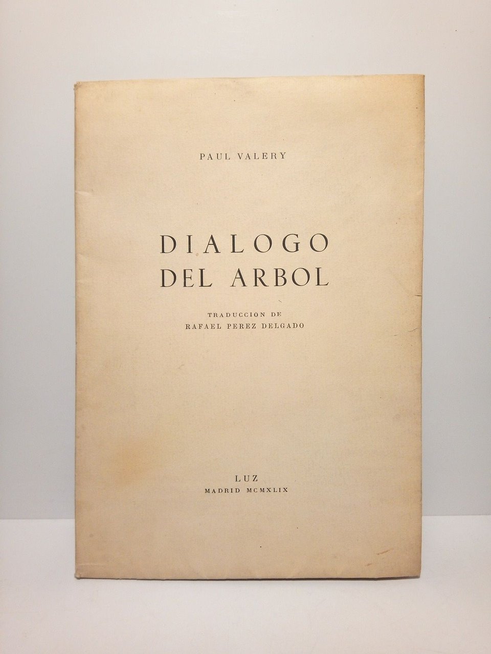 Diálogo del Arbol / Traducción de Rafael Pérez Delgado
