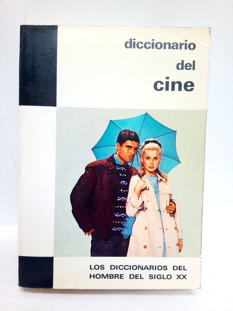 Diccionario del cine / Adaptación y traducción de Angel Falquina | Immagine principale