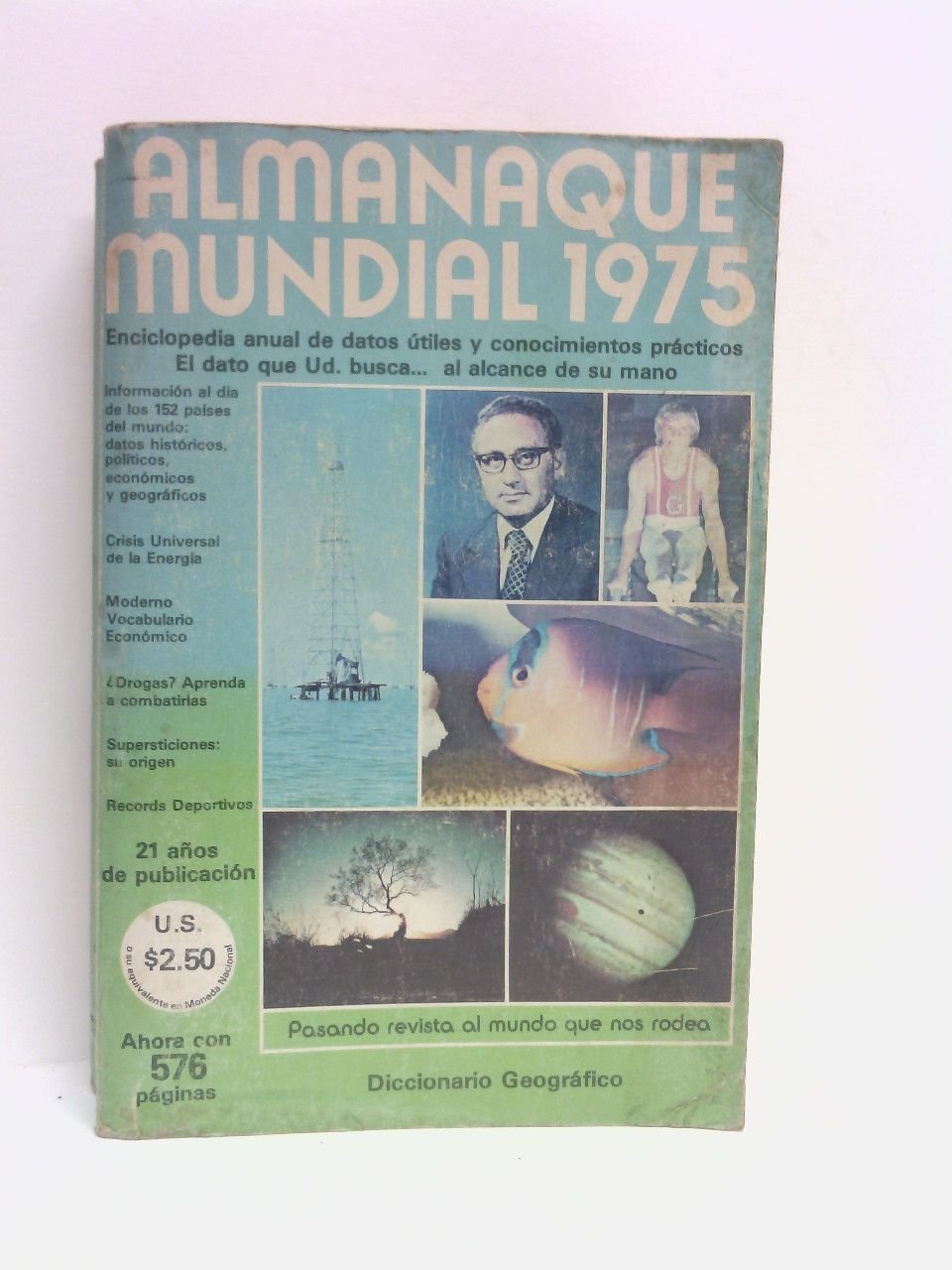 Diccionario Geográfico 1975. Almanaque Mundial: Enciclopedia al día de datos …