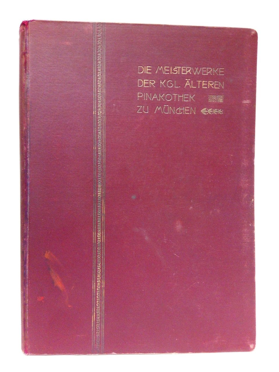 Die Meisterwerke der Kgl. Alteren Pinakothek zu München. 263 kunstdrucke …