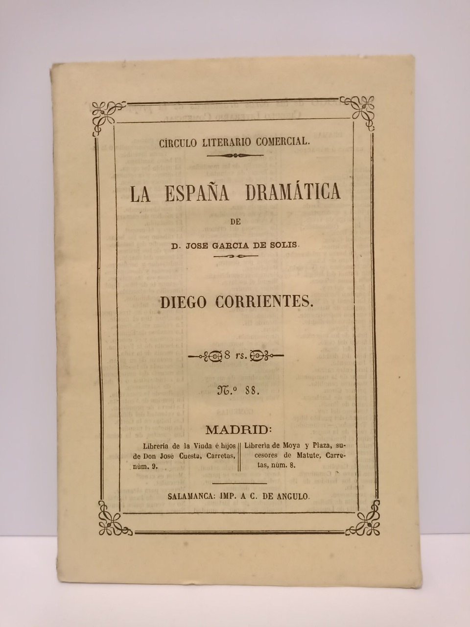Diego Corrientes o el bandido generoso. (Drama de género andaluz …
