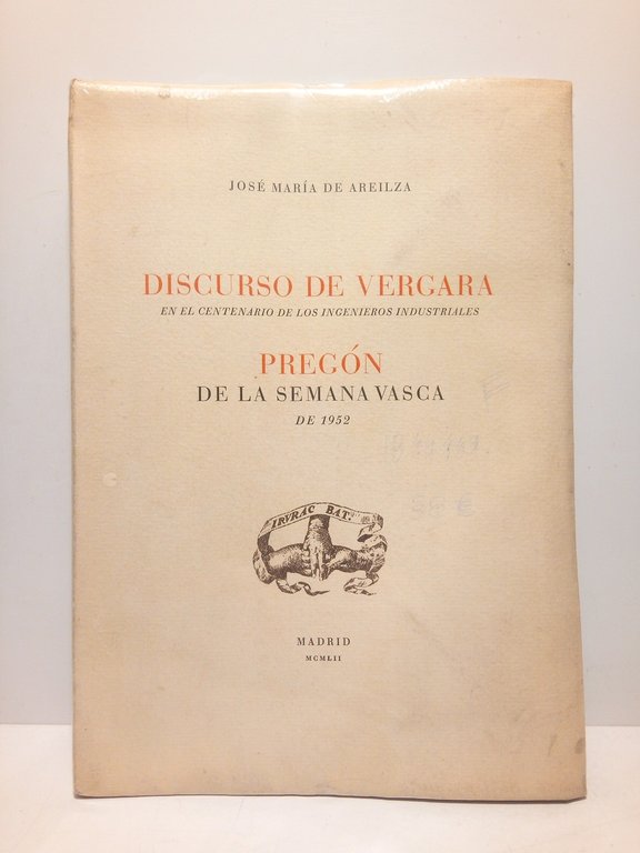 Discurso de Vergara, en el Centenario de los Ingenieros Industriales …