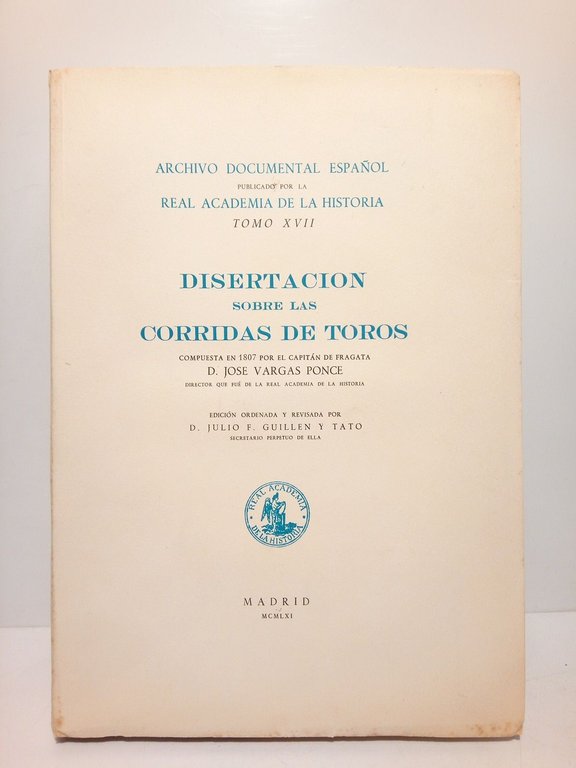 Disertación sobre las Corridas de Toros / Compuesta en 1807 … | Immagine Gallery 1