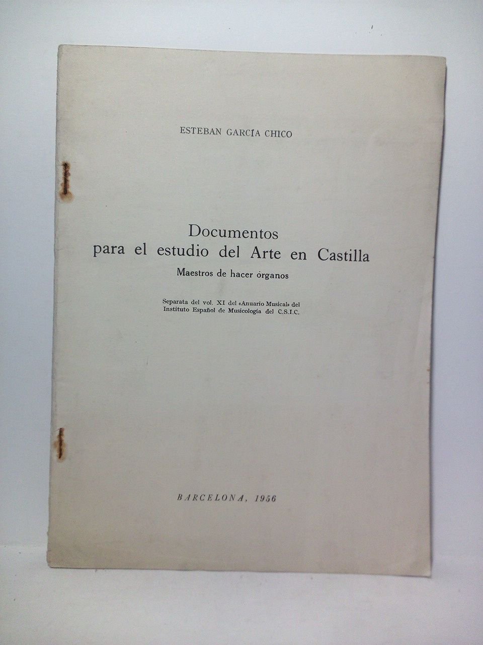 Documentos para el estudio del Arte en Castilla: Maestros de …