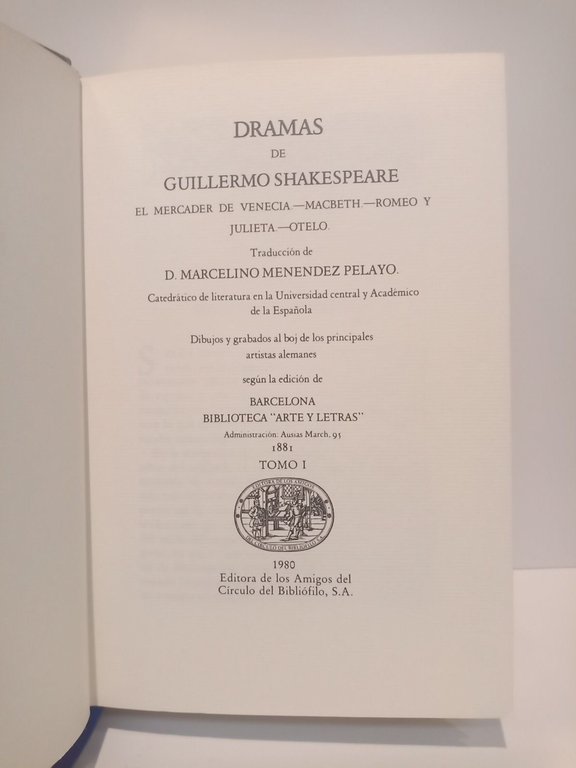 Dramas de Guillermo Shakespeare. Tomo 1: El mercader de Venecia; …