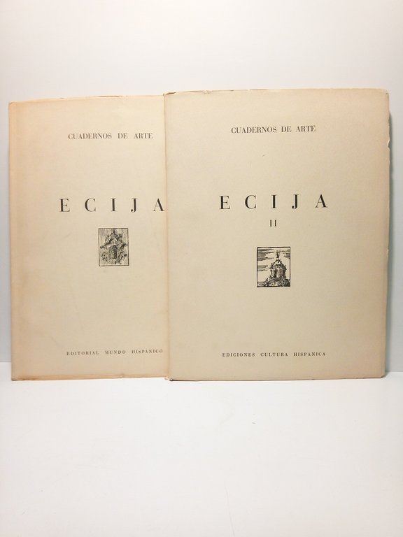 ECIJA / Estudio histórico artístico, por.; Fotografías de J. del …