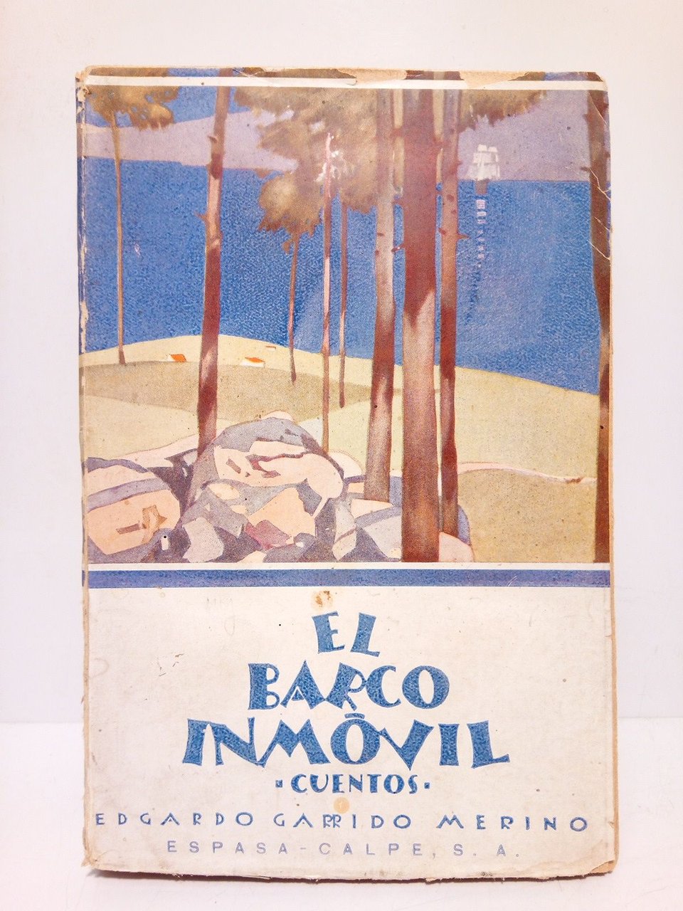 El barco inmovil (Cuentos) / Prol. de Eduardo Marquina | Immagine principale