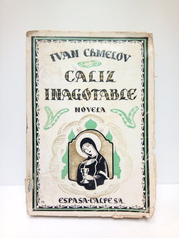 El cáliz inagotable. (Novela) / Traducción del ruso por Tatiana … | Immagine Gallery 1