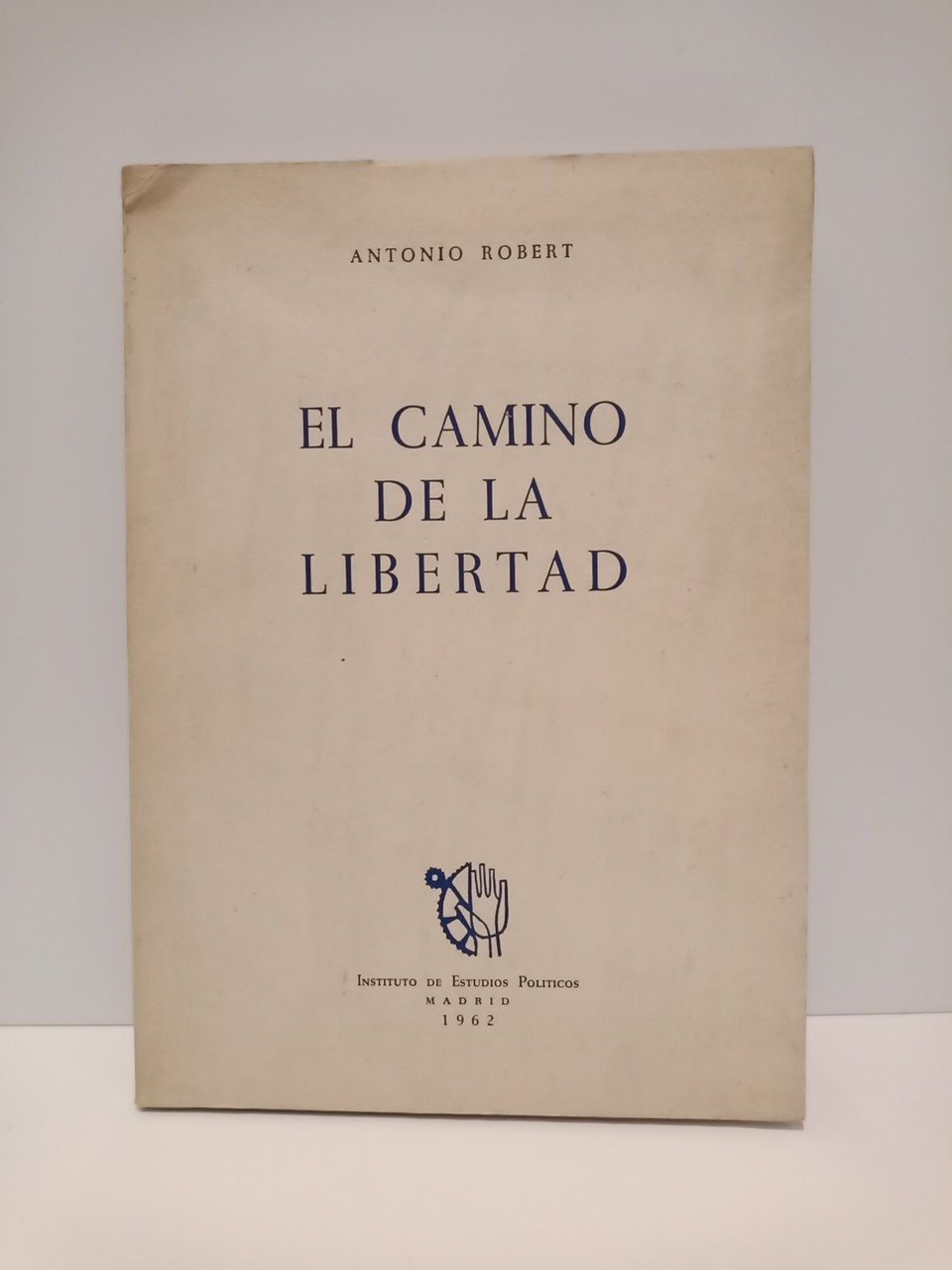 El camino de la libertad