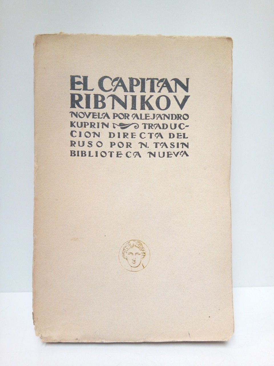 El Capitan Ribnikov. (Novela) / Traducción directa del ruso por …