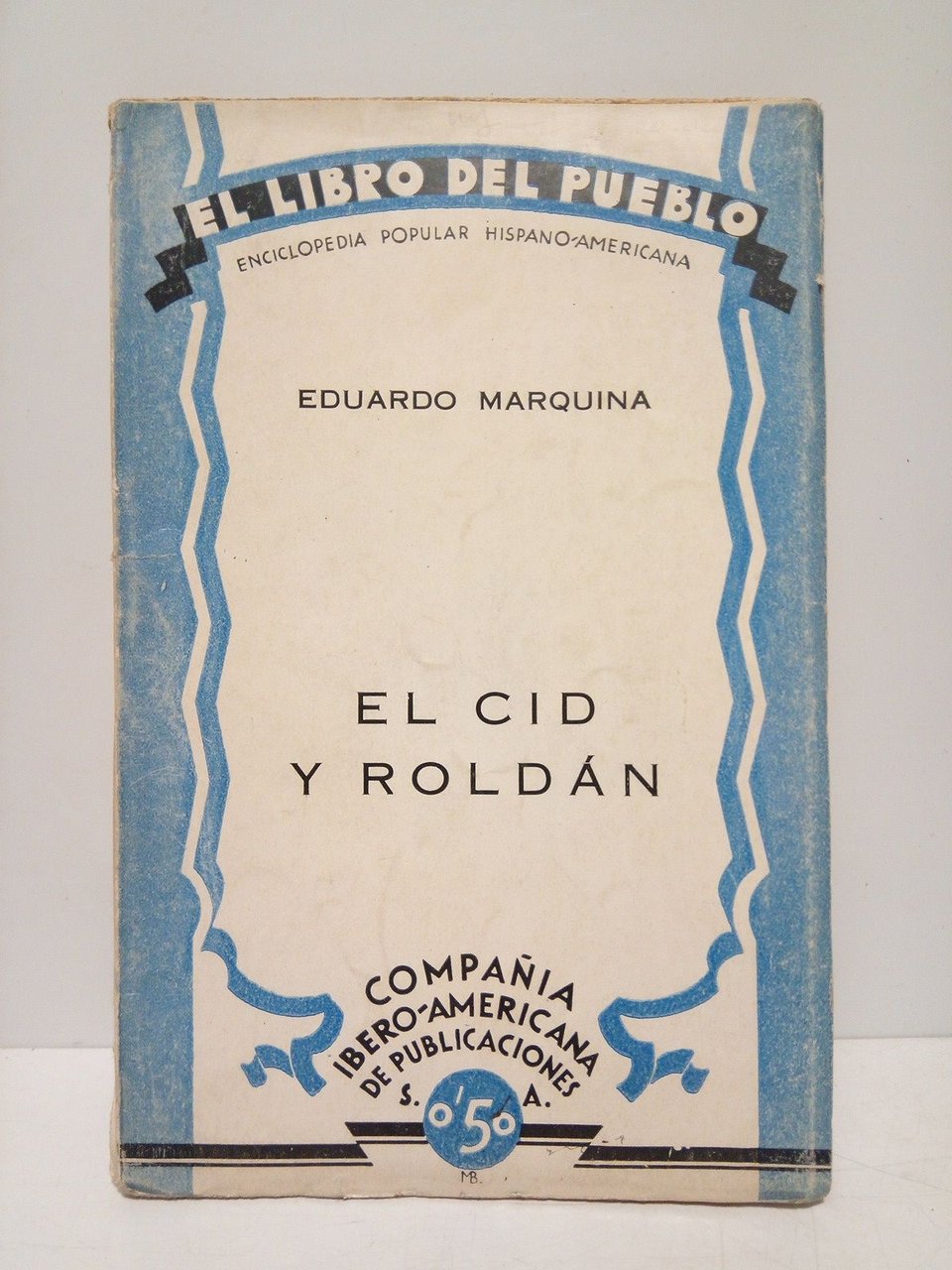 El Cid y Roldán