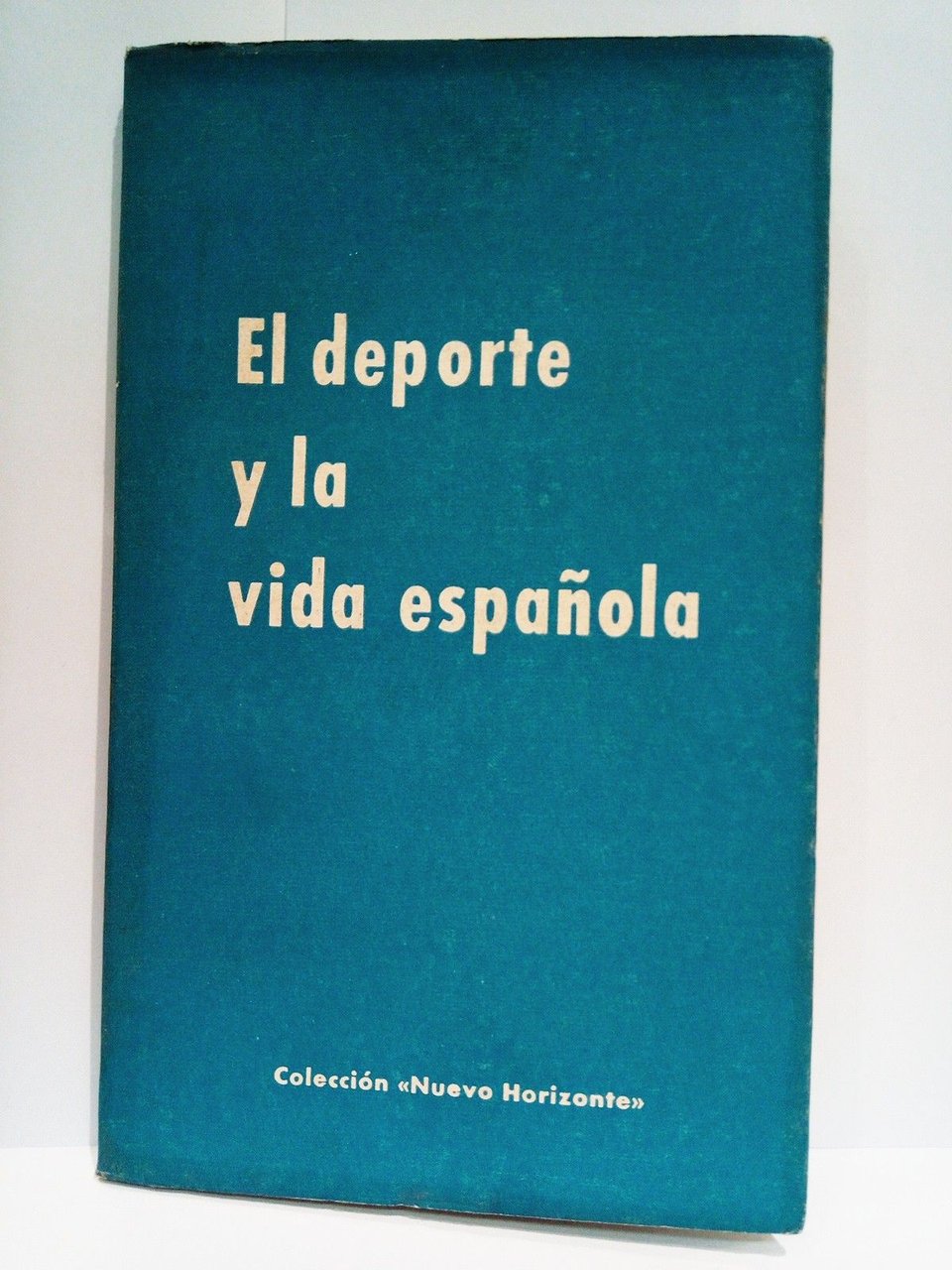 El deporte y la vida española