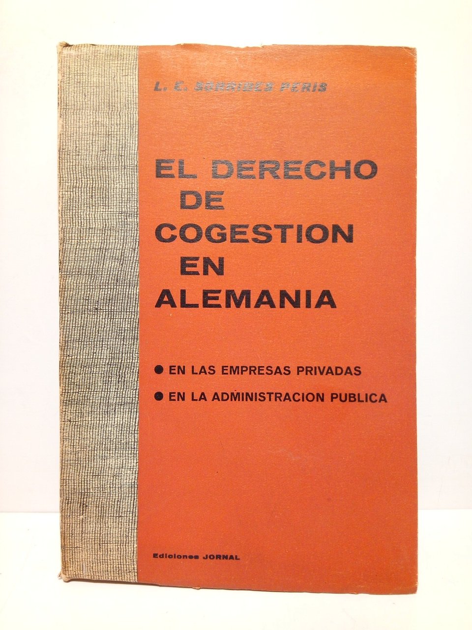 El derecho de cogestión en Alemania: en las empresas privadas; … | Immagine principale
