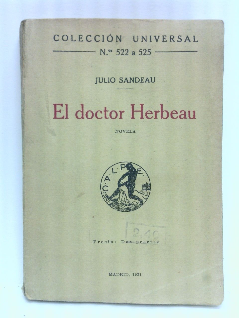 El doctor Herbeau. (Novela) / Traducido del francés por J. …