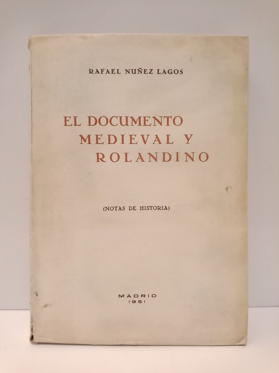 El documento medieval y Rolandino: Notas de historia | Immagine Gallery 2