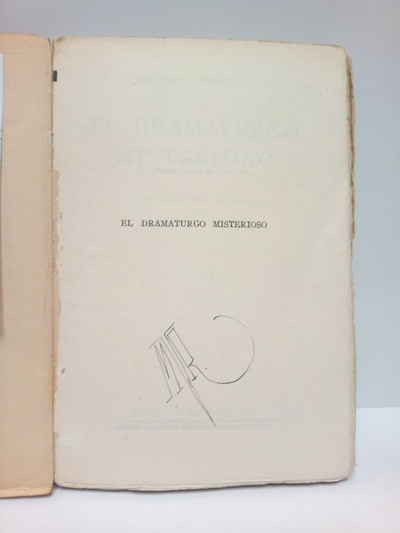 El dramaturgo misterioso / Traduc. del hungaro por Andres Revesz