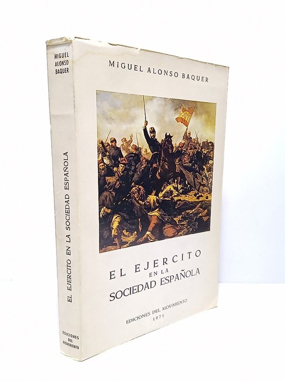 El Ejercito en la Sociedad Española | Immagine Gallery 2