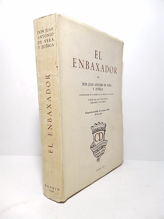 El Enbaxador / por Don Juan Antonio de Vera y … | Immagine Gallery 1