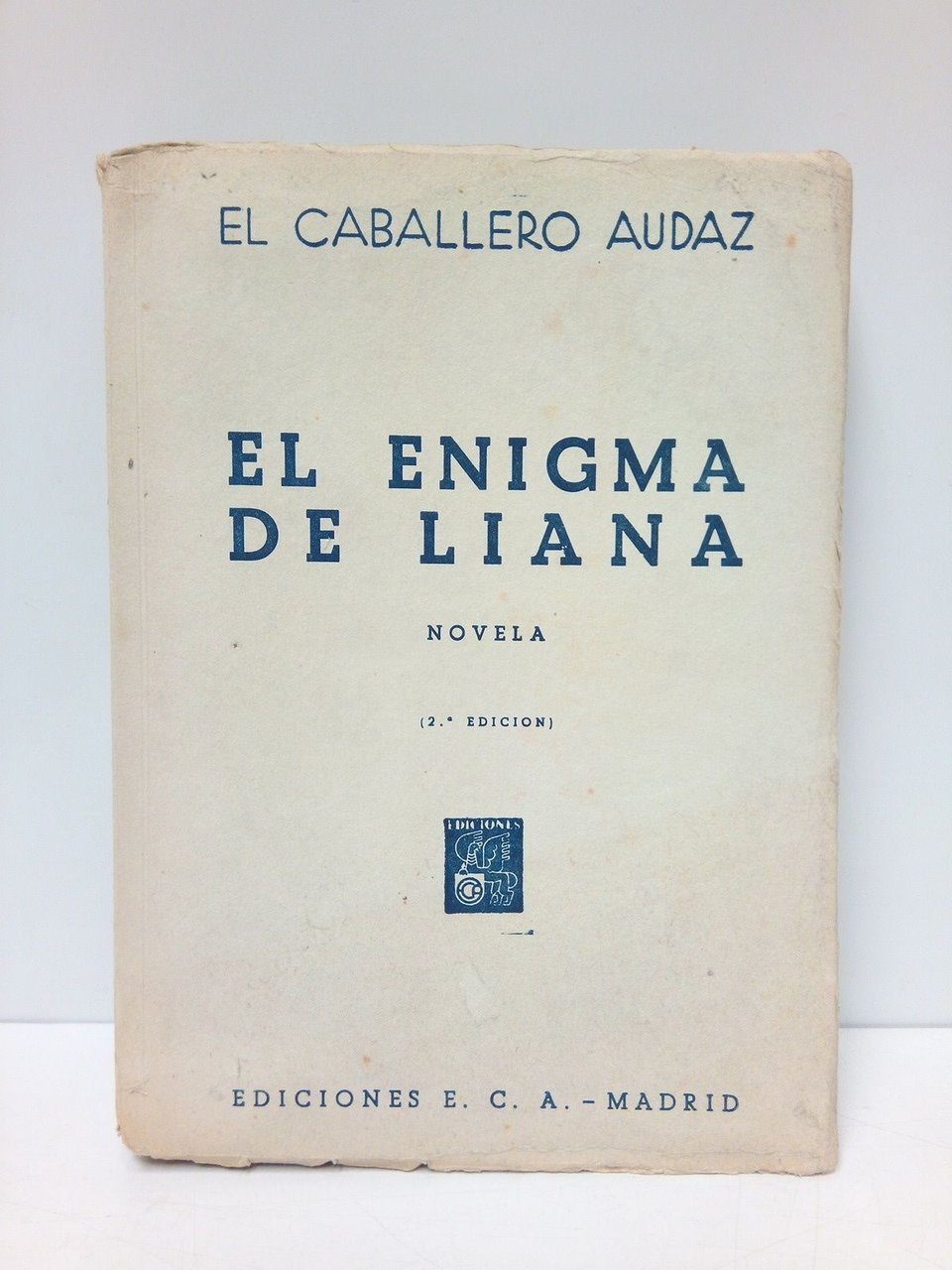 El enigma de Liana. (Novela)