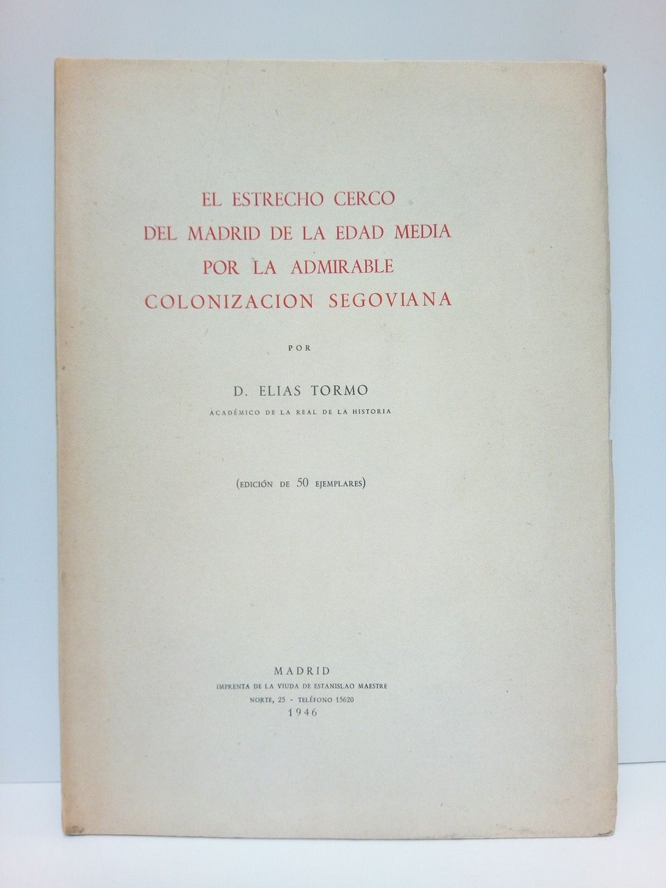 El estrecho cerco del Madrid de la Edad Media por …