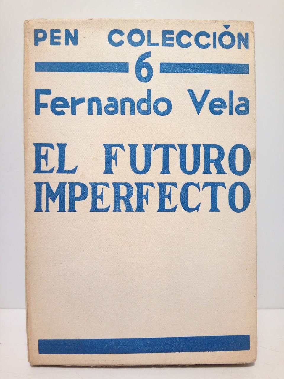 El futuro imperfecto: Ensayos