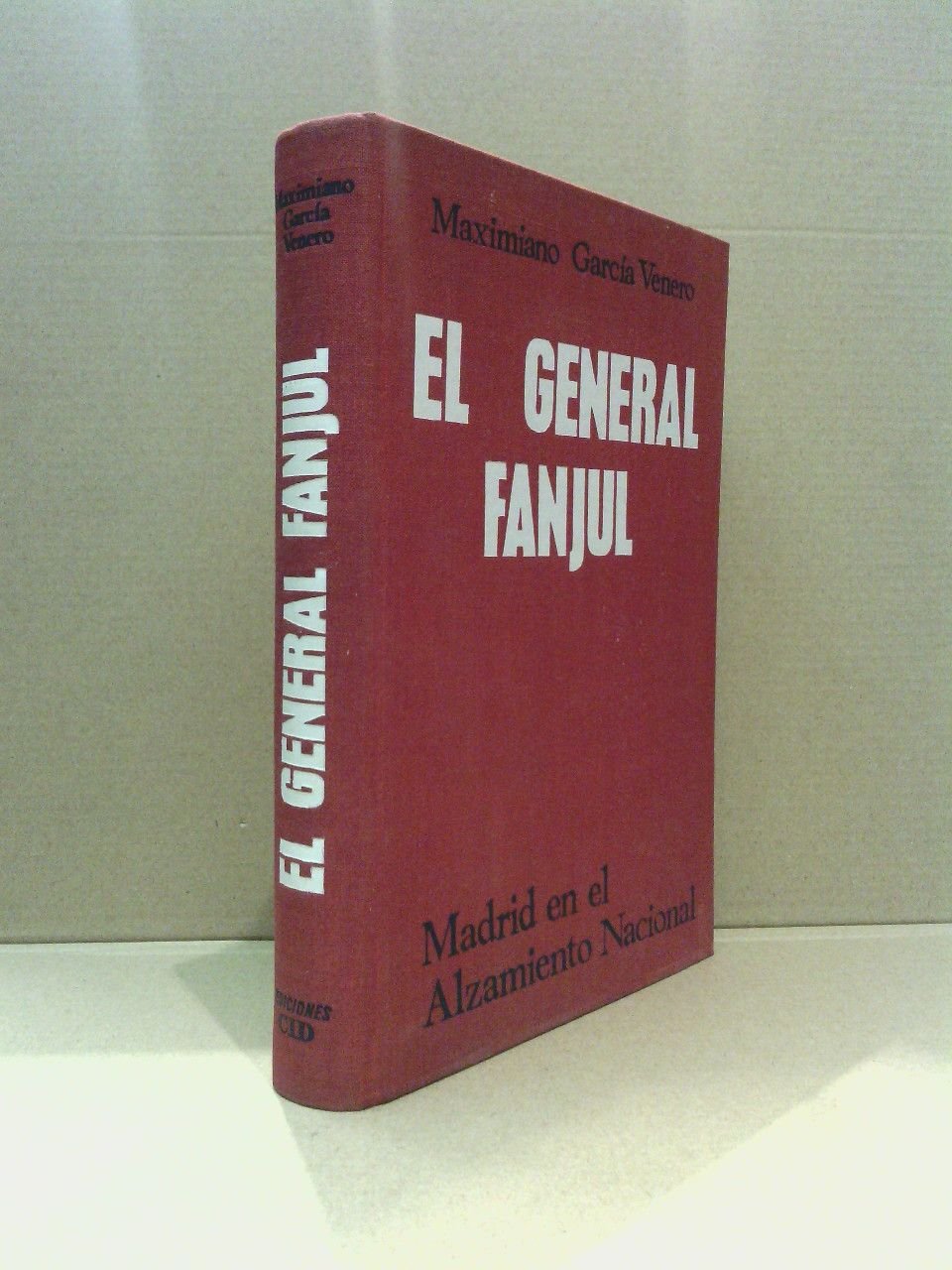 El General Fanjul: Madrid en el Alzamiento Nacional | Immagine principale