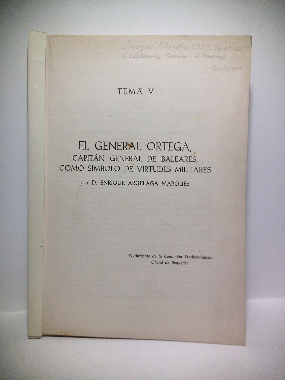 El General Ortega, Capitán General de Baleares, como símbolo de …