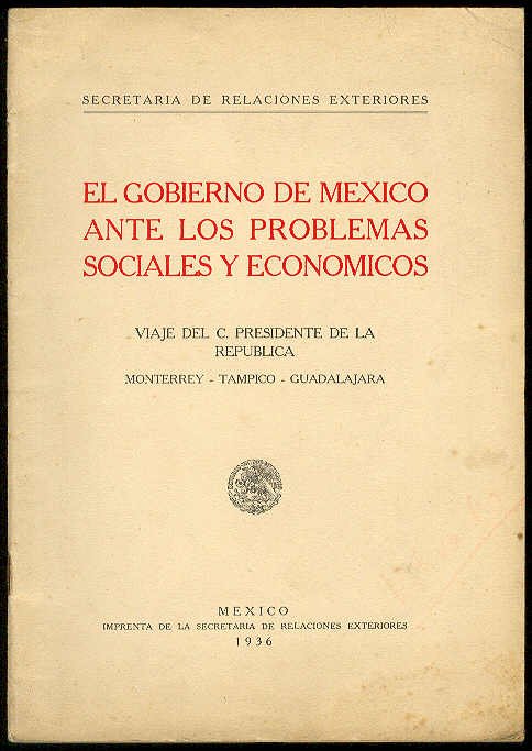 El Gobierno de México ante los problemas sociales y económicos: …