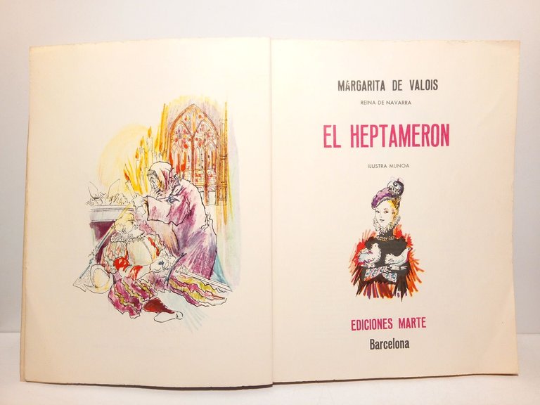 El Heptamerón / Ilustra MUNOA; Versión castellana de Josefina Martínez … | Immagine Gallery 2