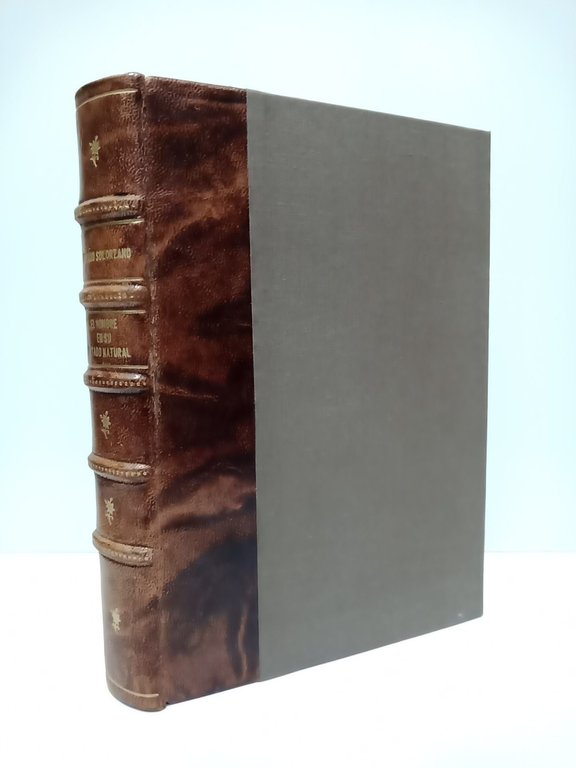 EL HOMBRE EN SU ESTADO NATURAL. Cartas filosófico-políticas, en las que se discuten, ilustran y rectifican los principales sistemas, opiniones y doctrinas exóticas de los mas célebres filósofos y publicistas modernos acerca del Estado natural y civil; y se demuestra, que el verdadero Estado natural del hombre es la Sociedad: I. conyugal: II. patriarcal: III. civil bajo la paternal autoridad del Gobierno monárquico. Con una posdata importante sobre la mejor forma de Gobierno. Obra útil, especialmente á la Juventud española, á quien la dedica su AUTOR