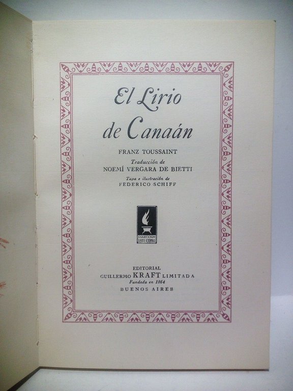 El lirio de Canaán / Traduc. de Noemí Vergara de …