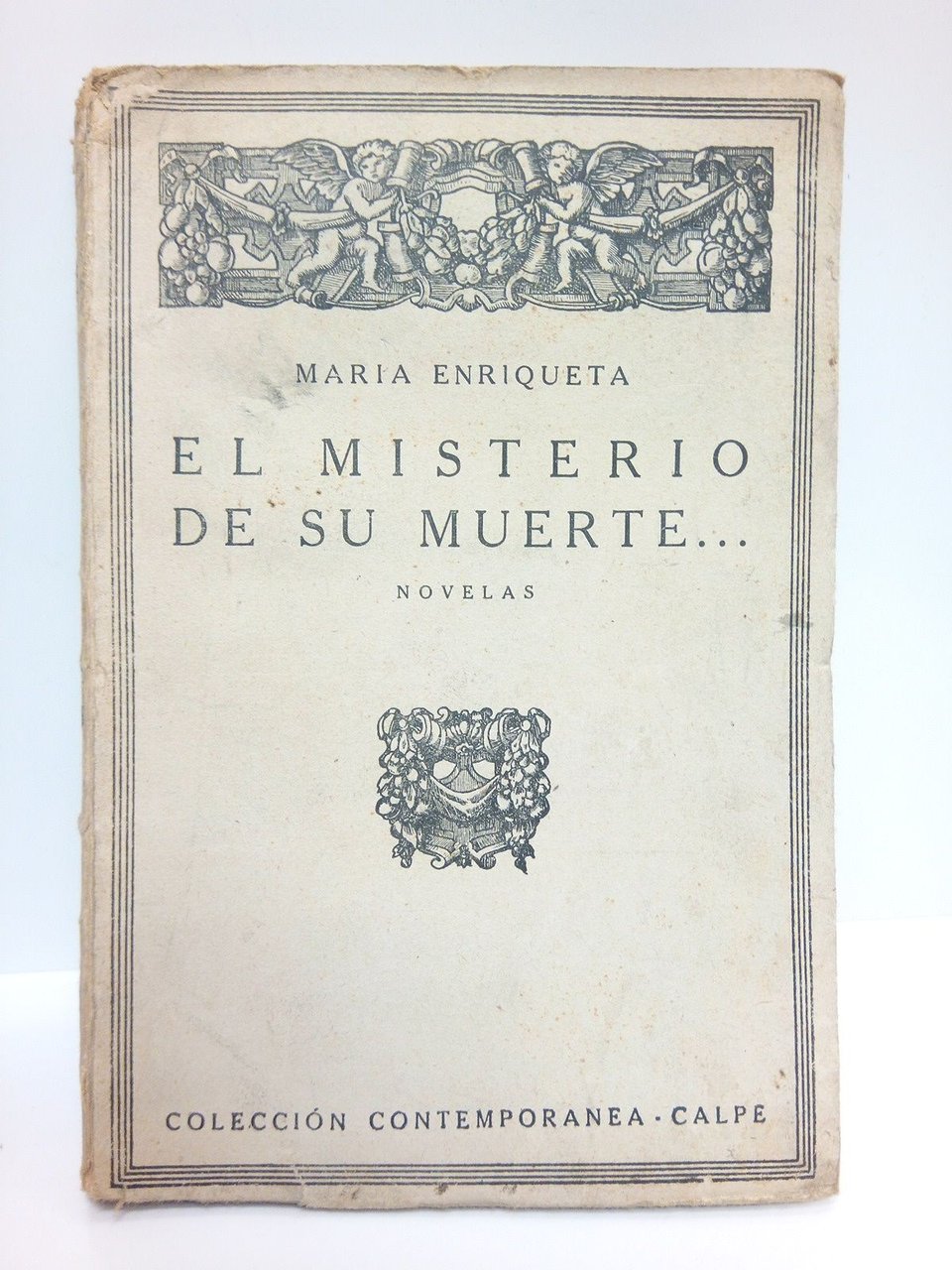 El misterio de su muerte.(Novelas)