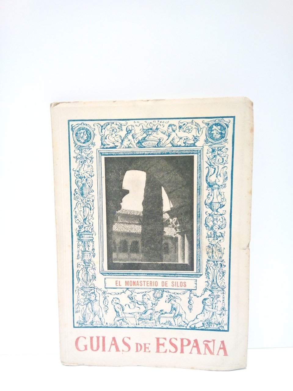 El monasterio de Silos